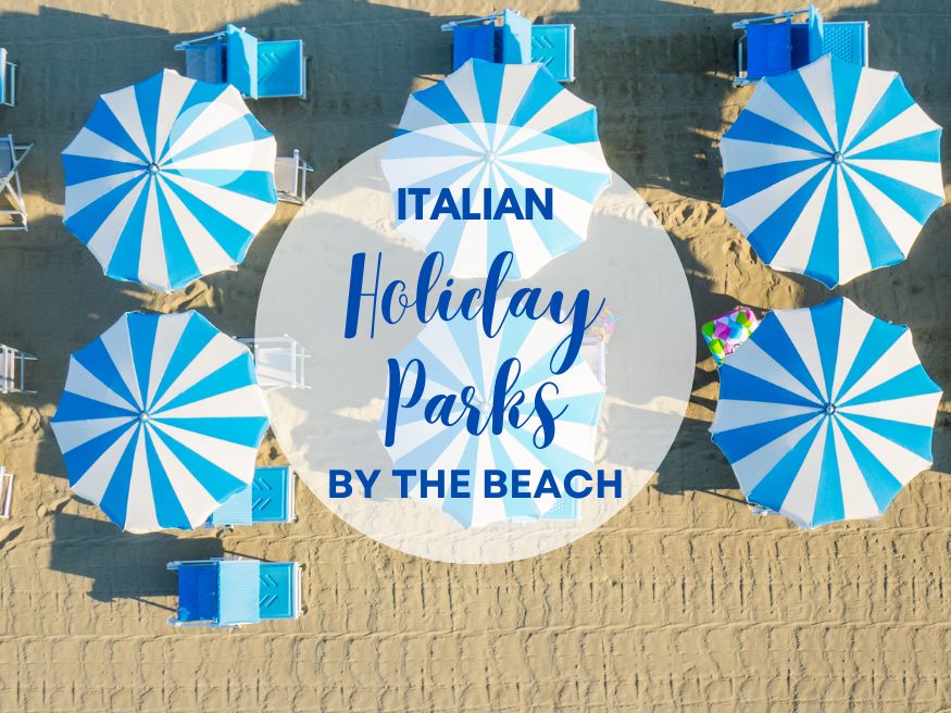 Italian holiday parks by the beach