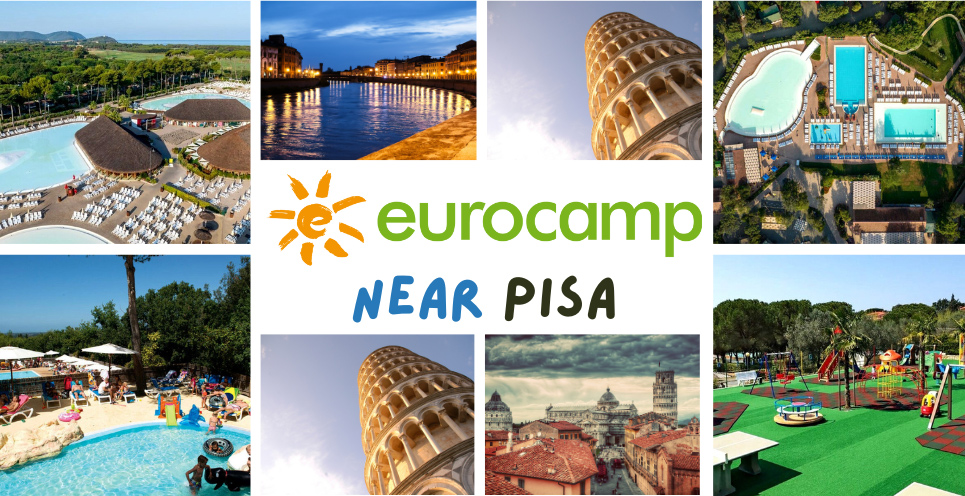 Affordable Eurocamp Parks Near Pisa for Families